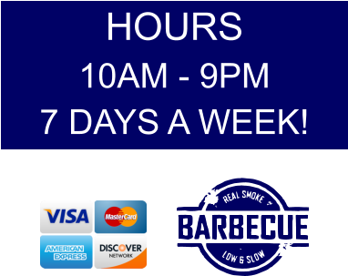 HOURS 10AM - 9PM 7 DAYS A WEEK!